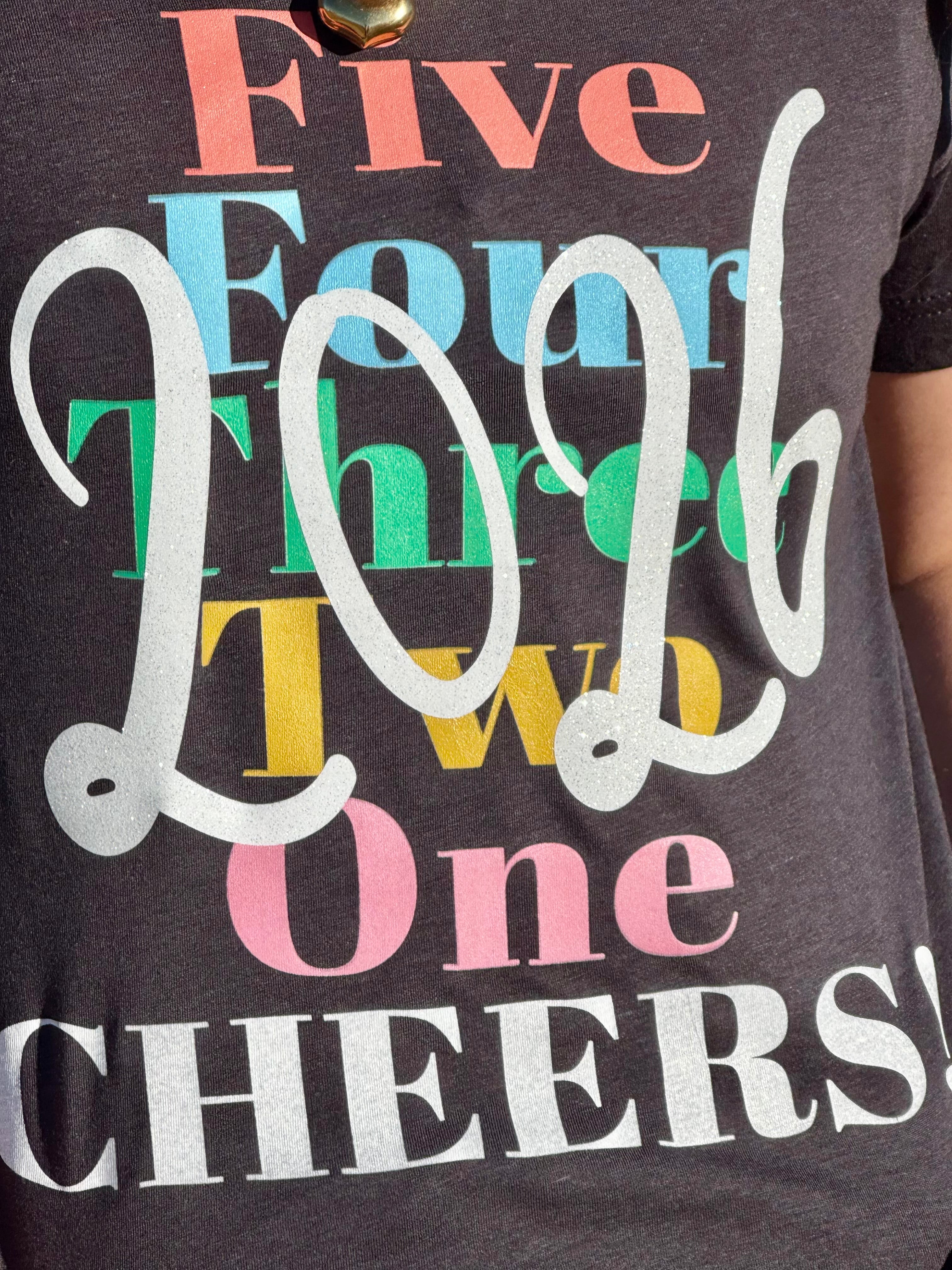 Five Four Three Two One Cheers Tee